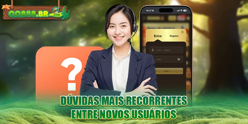 Dúvidas mais recorrentes entre novos usuários