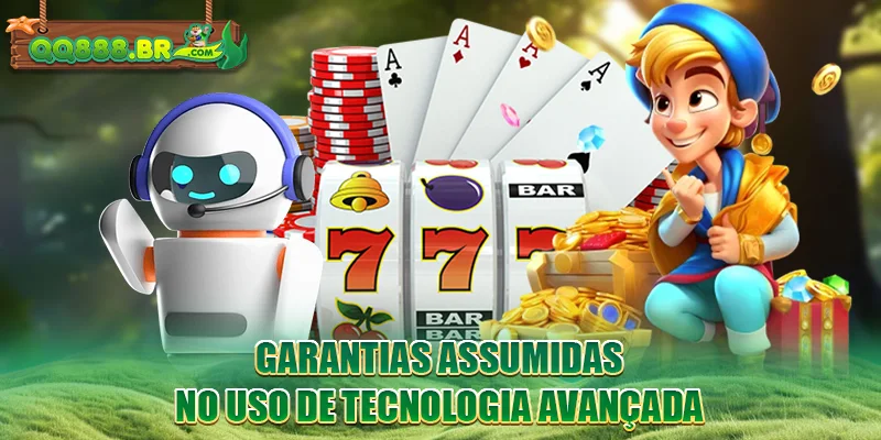 Garantias assumidas no uso de tecnologia avançada