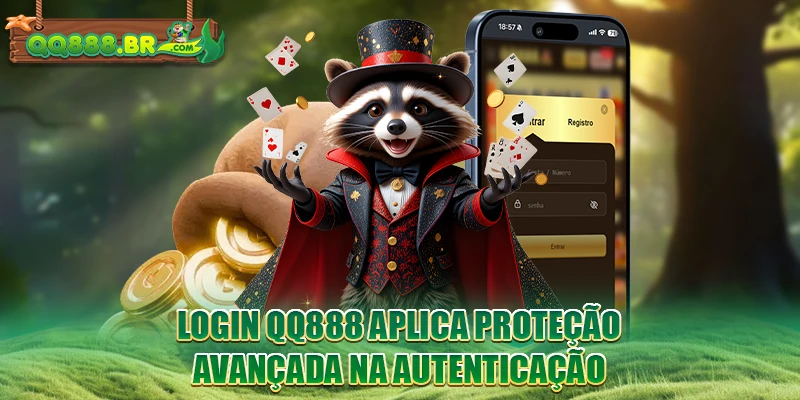 Login QQ888 aplica proteção avançada na autenticação
