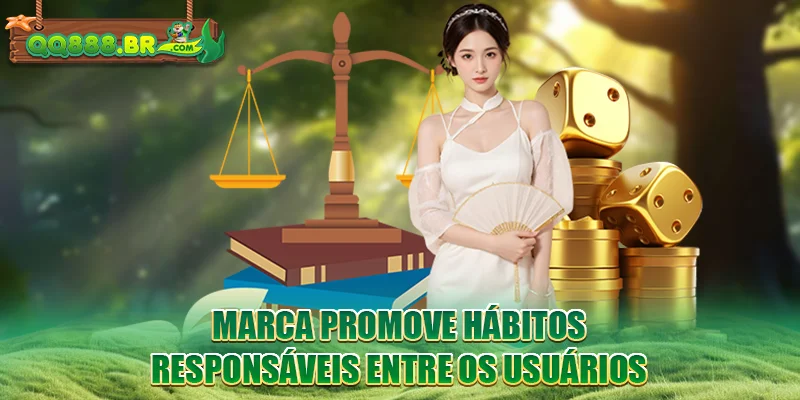 Marca promove hábitos responsáveis entre os usuários