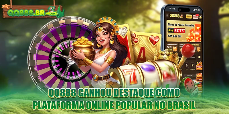 QQ888 ganhou destaque como plataforma online popular no Brasil
