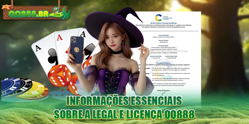 Informações essenciais sobre a Legal e Licença QQ888