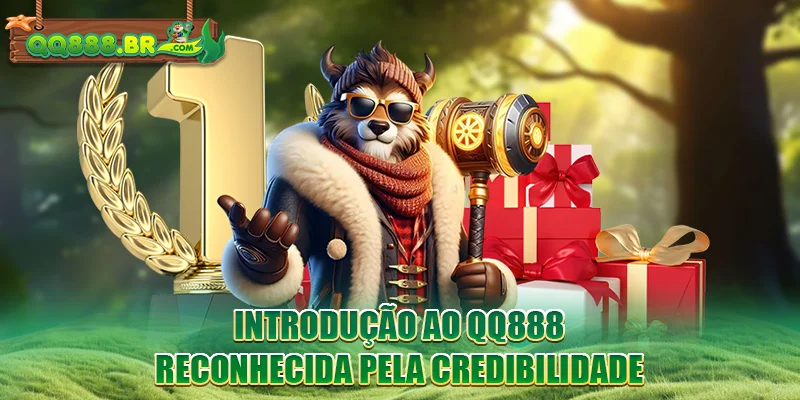 Introdução ao QQ888 reconhecida pela credibilidade